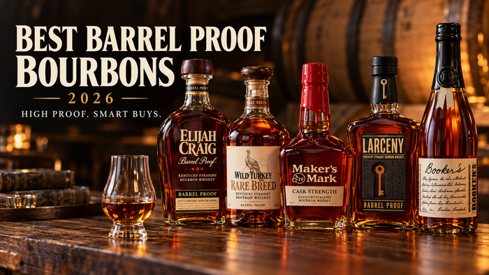 Best Barrel Proof Bourbons in 2026: 8 Worth Buying